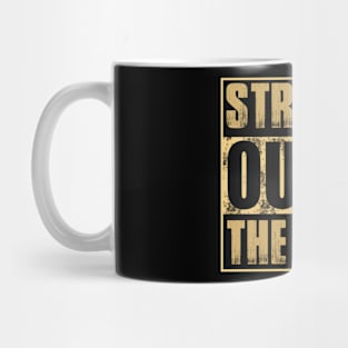 Straight Outta Mug